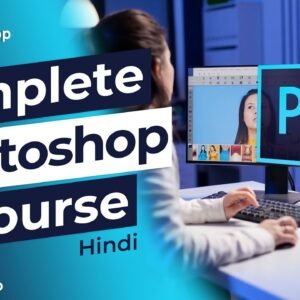 Adobe Photoshop Course