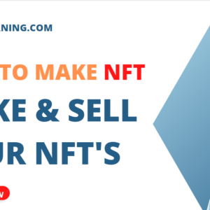 How To Make NFT