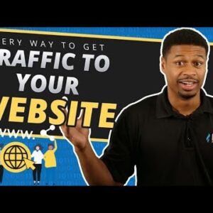 Top 10 Ways To Get Traffic To Your Website