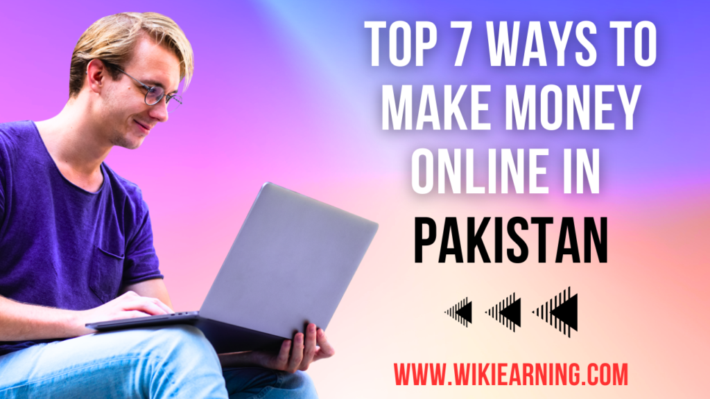 Online Earning in Pakistan